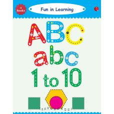 Fun in Learning: Write And Practice Capital Letters, Small Letters, Patterns And Numbers 1 To 10. (A Set of 4 Books)